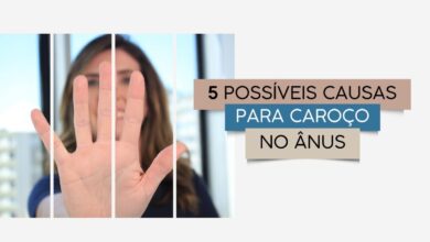 5 Possíveis Causas para um Caroço no Ânus